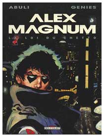 Alex Magnum, by Alfredo Genies