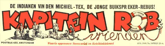 Kapitein Rob's vrienden, 1949