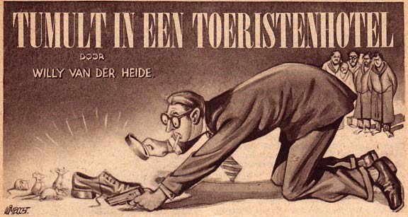 Tumult in een Toeristenhotel, door Willy van der Heide en Wim Boost
