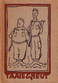 Taaie & Neut, door Tjalie Robinson