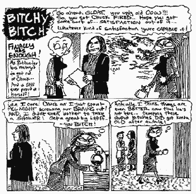 Bitchy Bitch, by Roberta Gregory
