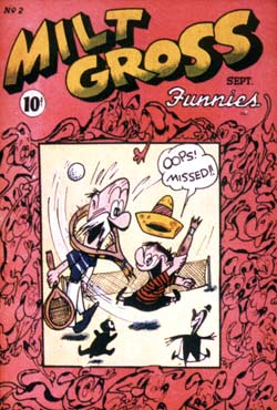 Milt Gross Funnies, by Milt Gross (1947)