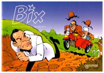 Bix, by Ulf Jansson