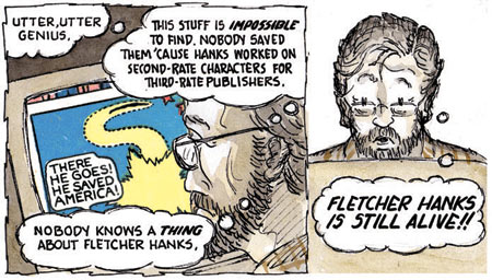 Whatever Happened to FLetcher Hanks by Paul Karasik