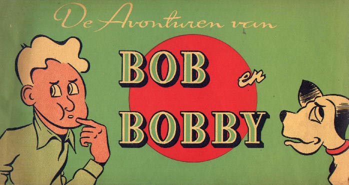 De Avonturen van Bob en Bobby by Kemper