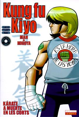 Kung Fu Kiyo, by Man (Manolo Carot)