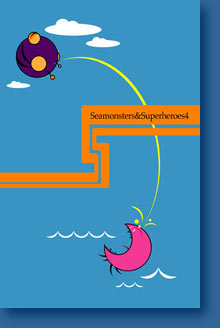 Seamonsters & Superheroes, by Scott Mills