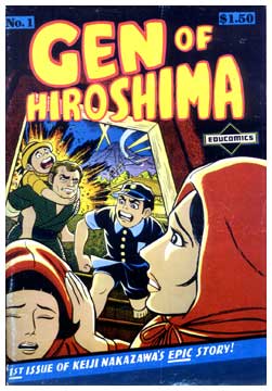 Gen of Hiroshima, by Keiji Nakazawa