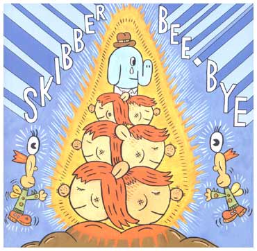 Skibber Bee-Bye, by Ron Rege