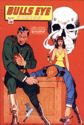 Bulls Eye Comics cover, by George Tuska (1944)
