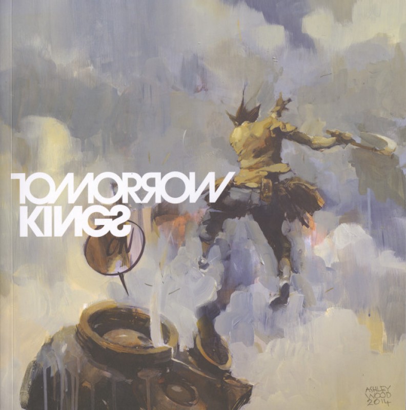 その他 Art of Tomorrow Kings / Ashley Wood Ashley Wood: 2016: 