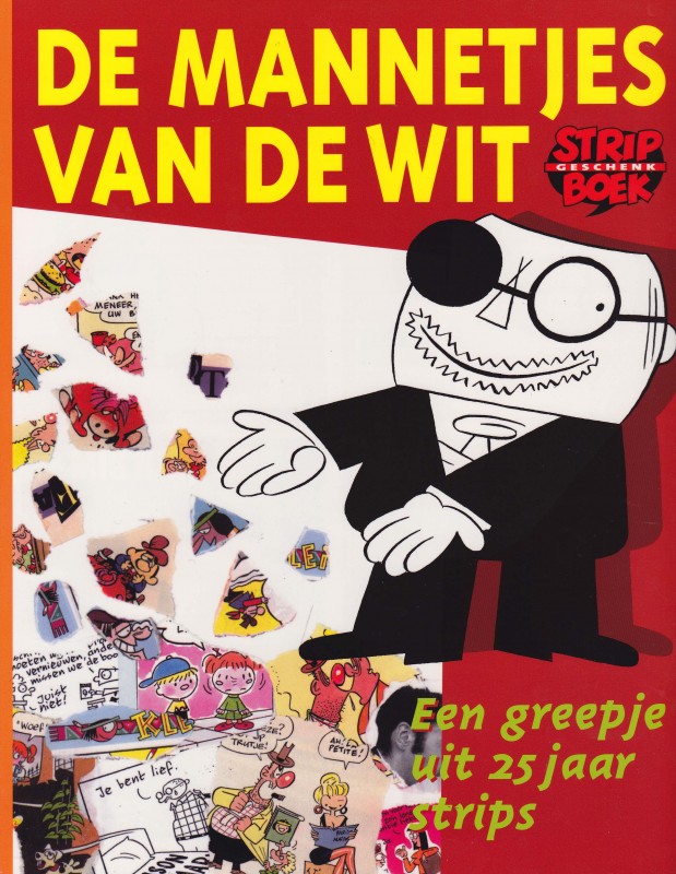De van de Wit Stripboekgeschenk Vol.2004 Comic book sc by Peter de Wit Order online De van de Wit Stripboekgeschenk Vol.2004 Comic book sc by Peter de Wit Order online