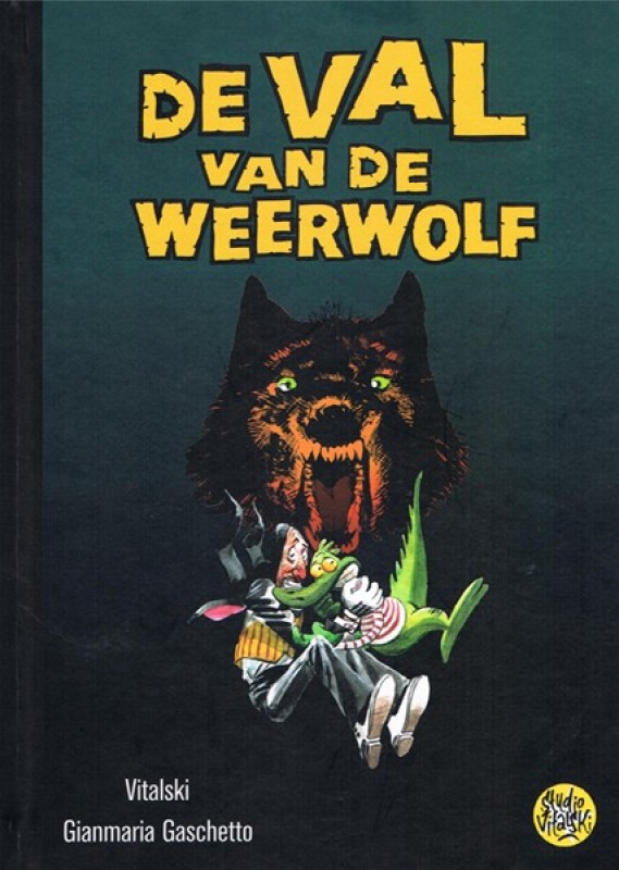 De Val van de Weerwolf De Val van de Weerwolf Comic book hc by Gianmaria Gaschetto Order online De Val van de Weerwolf De Val van de Weerwolf Comic book hc by Gianmaria Gaschetto Order online