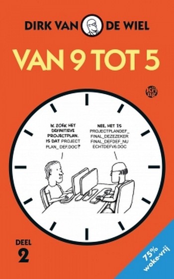 75% woke-vrij