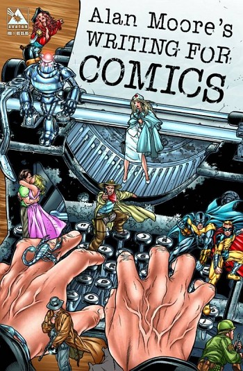 Alan Moore\'s Writing for Comics