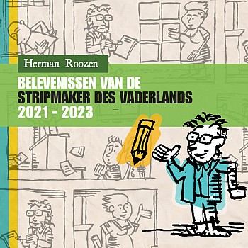 Belevenissen van de Stripmaker des Vaderlands