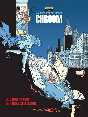 Chroom - De Cadillac Club - De Harley Collection