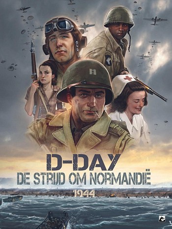 D-Day: De strijd om de vrijheid