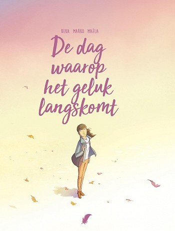 De dag waarop het geluk langskomt