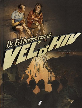 De Eekhoorn van de Vel'd'Hiv