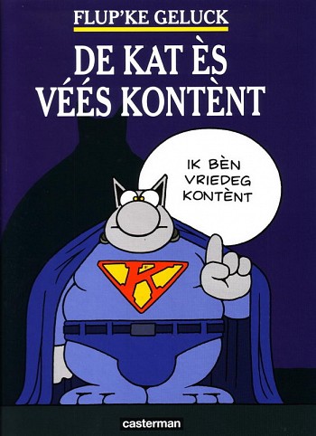 De Kat Is Tevreden (Brussels Dialect)