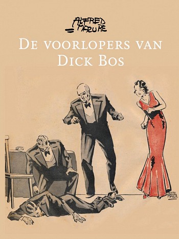 De voorlopers van Dick Bos