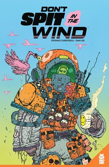 Don't Spit In the Wind
