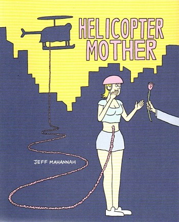 Helicopter Mother