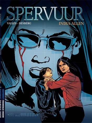 India Allen - Spervuur Vol.3 Comic book sc by Francis Vallès Order online