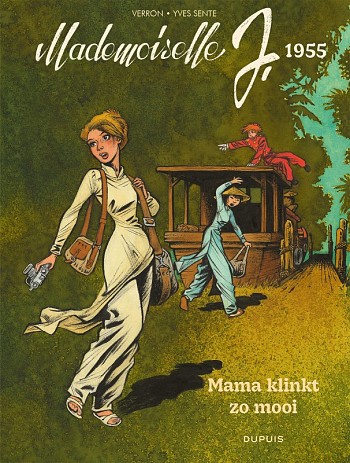Mademoiselle J 4: 1955, Mama klinkt zo mooi