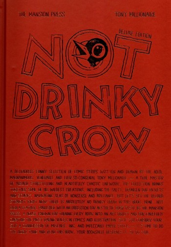 Not Drinky Crow Deluxe edition