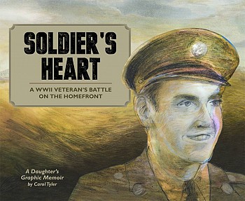 Soldier\'s Heart - A Daughter\'s Memoir (You\'ll Never Know)