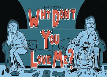 Why Don\'t You Love Me?